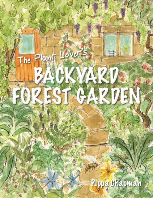 Plant Lovers Backyard Forest Garden