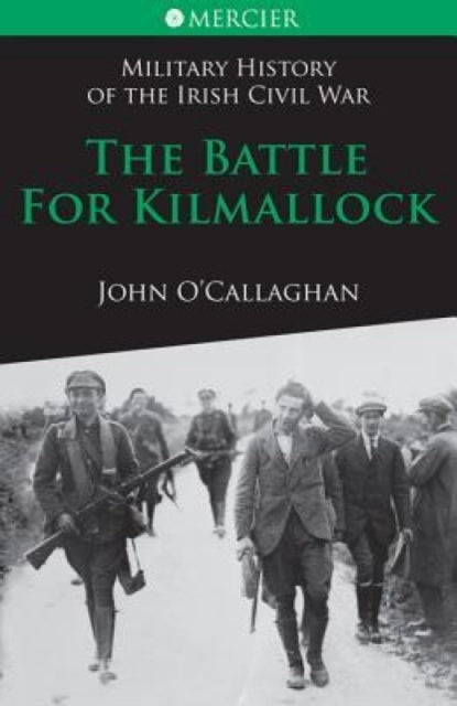 Battle For Kilmallock The