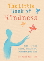Little Book Of Kindness By Little Book Of Kindness