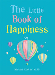 Little Book Of Happiness By Akhtar, Miriam