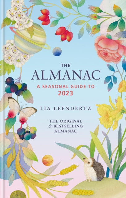 Almanac A Seasonal Guide To 2023