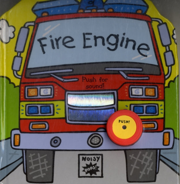 Noisy Pops Fire Engine