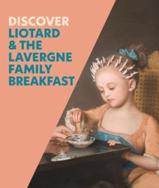 Discover Liotard And The Lavergne Family By Whitlum-coooper, Fra