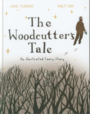 Woodcutters Tale