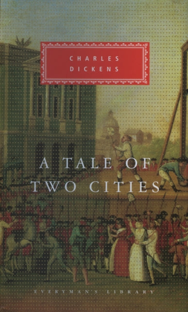 Tale Of Two Cities Everyman Library By Dickens, Charles