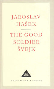 Good Soldier Svejk & His Fortunes By Hasek, Jaroslav