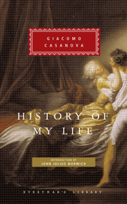 History Of My Life By Casanova, Giacomo