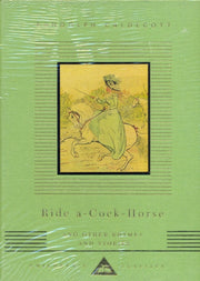 Ride A Cock Horse & Other Rhymes & Stori