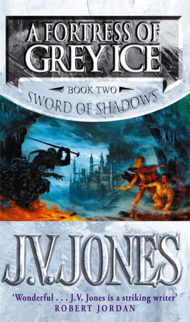 Fortress Of Grey Ice By Jones, J V