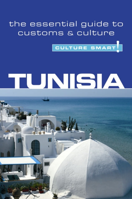 Tunisia Culture Smart