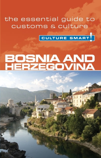 Bosnia & Hertzegovina Culture Smart By Hammond, Elizabeth