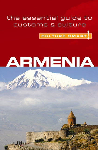 Armenia Culture Smart The Essential Guid By Solomon, Susan