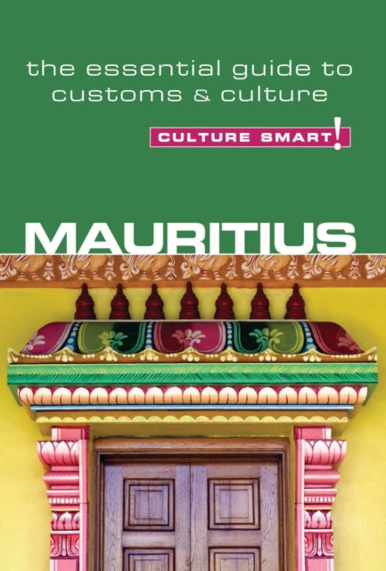 Mauritius Culture Smart The Essential Gu