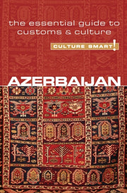 Azerbaijan Culture Smart