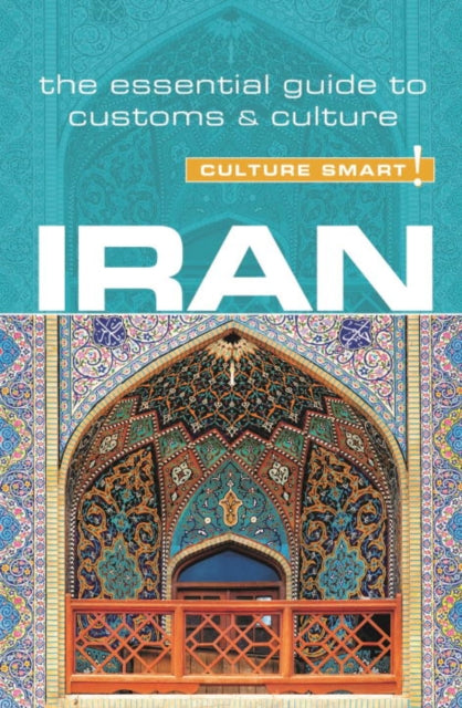 Iran Culture Smart Essential Guide