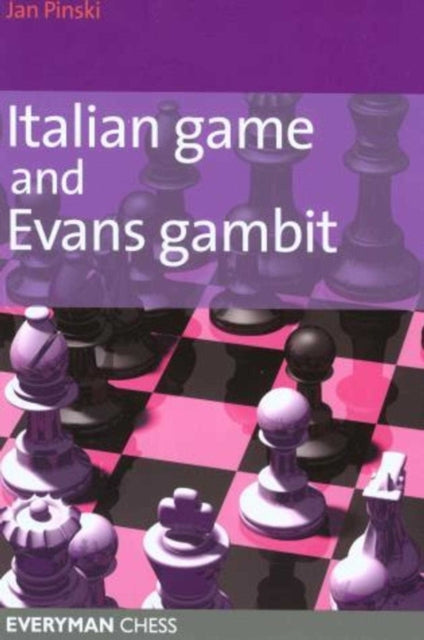 Italian & Evans Gambit