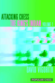 Attacking Chess The Kings Indian Volume