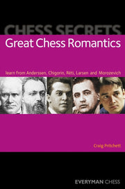 Chess Secrets Great Chess Romantics