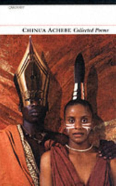 Chinua Achebe Collected Poems