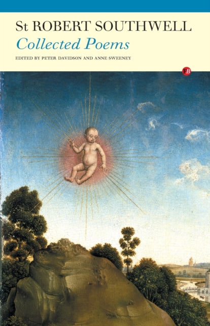 Collected Poems Of S Robert Southwell Sj By Davidson, Peter (ed)