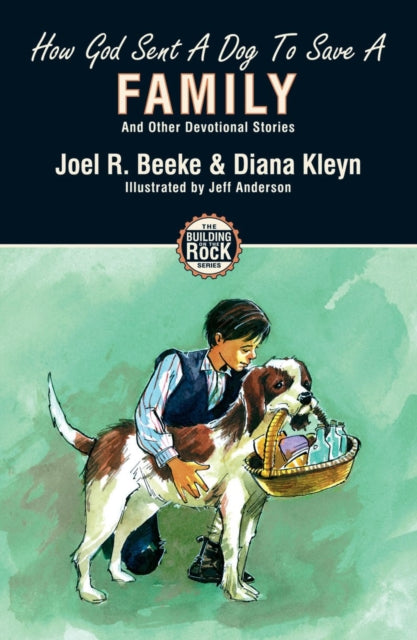 How God Sent A Dog To Save A Family By Diana Kleyn