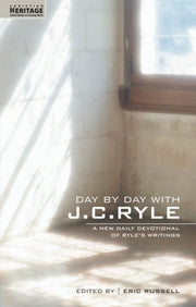 Day By Day With Jc Ryle