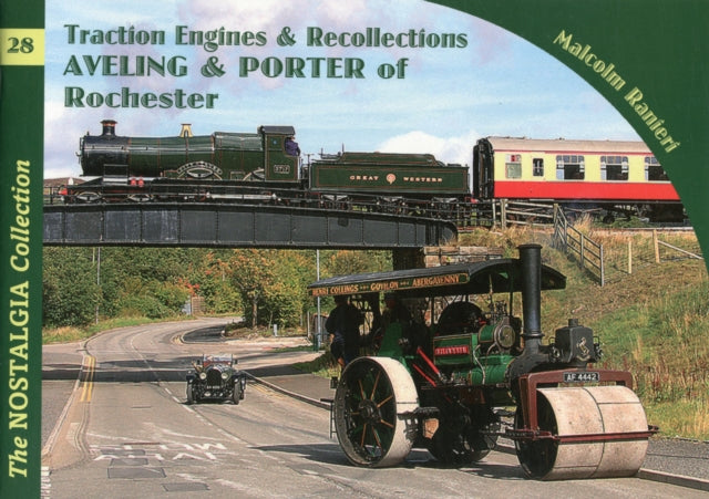 Aveling & Porter Of Rochester 28 By Ranieri, Malcolm