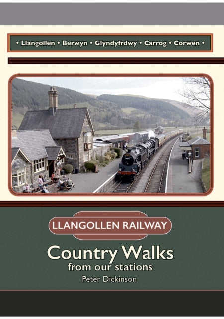 Llangollen Railway Country Walks From Ou