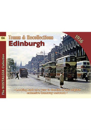 Trams & Recollections Edinburgh 1956