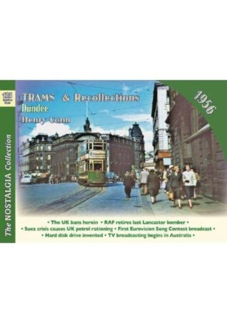 Trams & Recollections Dundee 1956