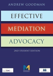 Effective Mediation Advocacy