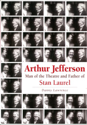 Arthur Jefferson Man Of The Theatre By Lawrence, Danny