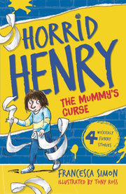 Horrid Henry & The Mummys Curse