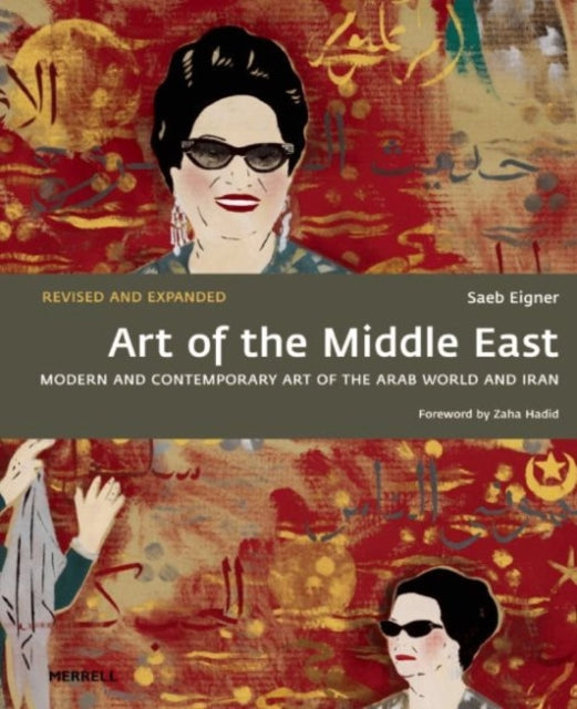 Art Of The Middle East By Eigner, Saeb