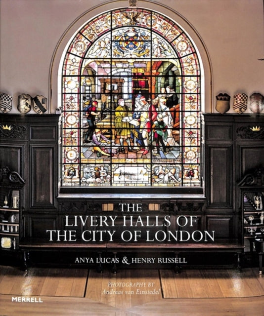 Livery Halls Of The City Of London