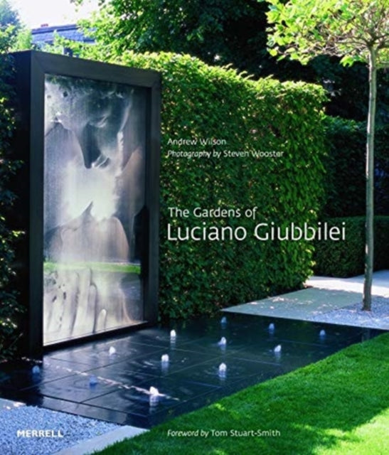Gardens Of Luciano Giubbilei By Wilson, Andrew