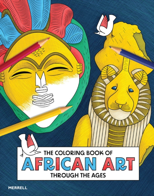 Coloring Book Of African Art Through