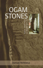 Ogam Stones At University College Cork