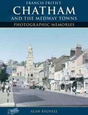 Chatham & The Medway Towns