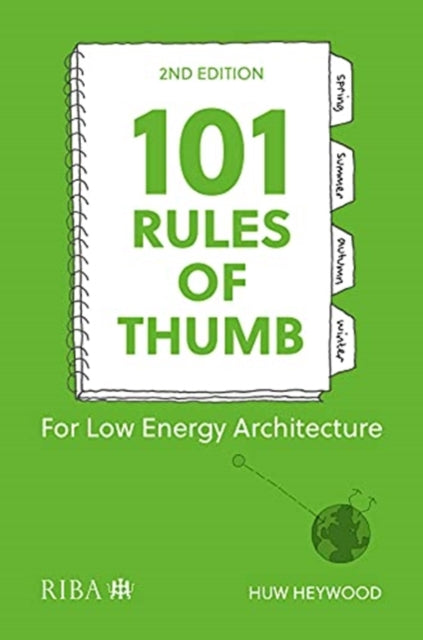 101 Rules Of Thumb For Low Energy Archit