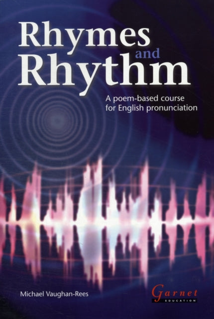 Rhymes & Rhythm A Poembased Course For E