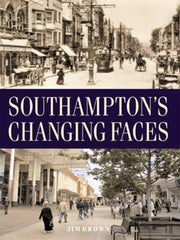 Southamptons Changing Faces