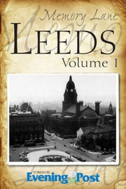 Memory Lane Leeds Volume 1