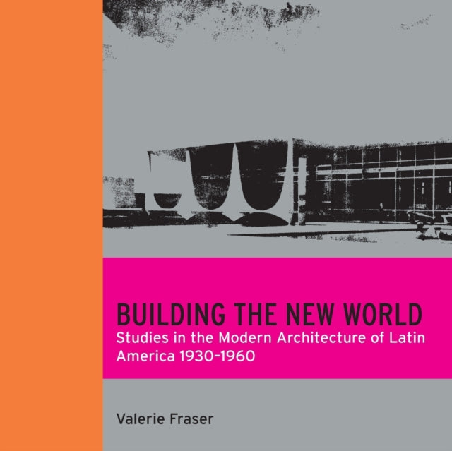 Building The New World By Fraser