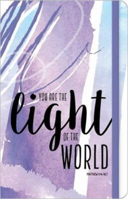 You Are The Light Of The World