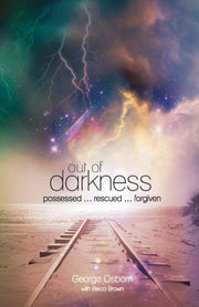 Out Of Darkness : The George Osborn Stor