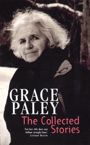 Collected Stories Of Grace Paley