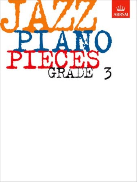 Jazz Piano Exam Pieces Grade 3