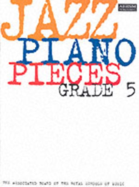 Jazz Piano Exam Pieces Grade 5