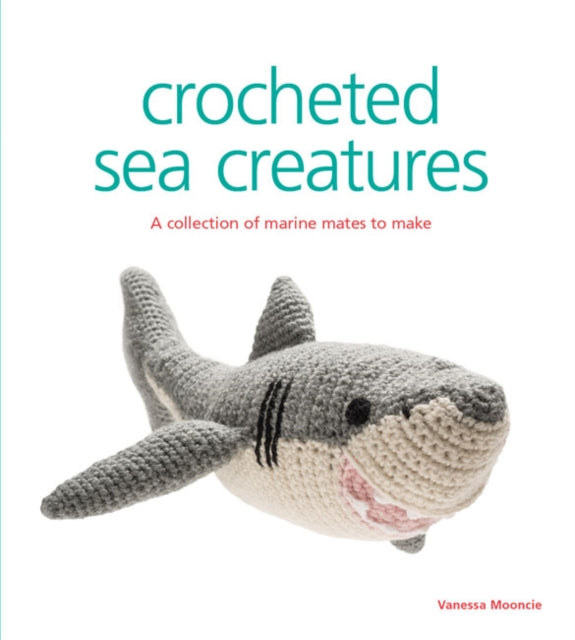 Crocheted Sea Creatures By Mooncie, Vanessa